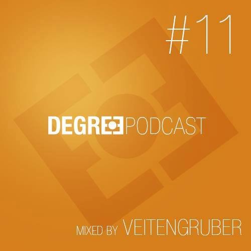 Degree  Podcast #11 Mixed by Veitengruber