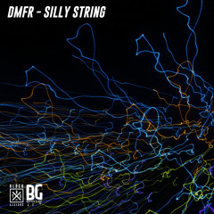 DMFR - Silly String