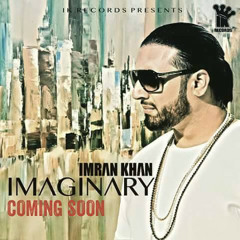 Imran Khan - Imaginary (Official Music Video)