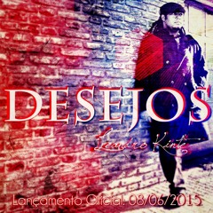 Leandro Kintê - Desejos