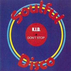 K.I.D. - Don't Stop