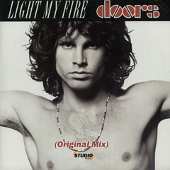 The Doors - Light My Fire (Original Mix)