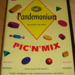 Dj Vibes---Pandemonium – Pic’n’Mix