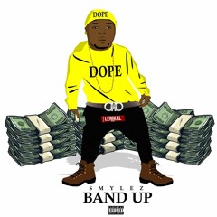 SMYLEZ - BAND UP (PROD. BY SMYLEZ & CBMIX)