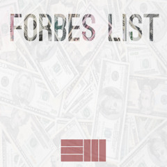 Forbes List (Prod. Russ)