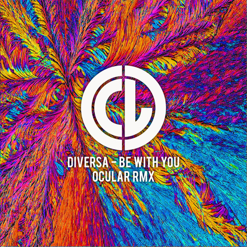 Diversa - Be With You (Ocular Remix)