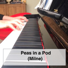 Peas In A Pod - Milne