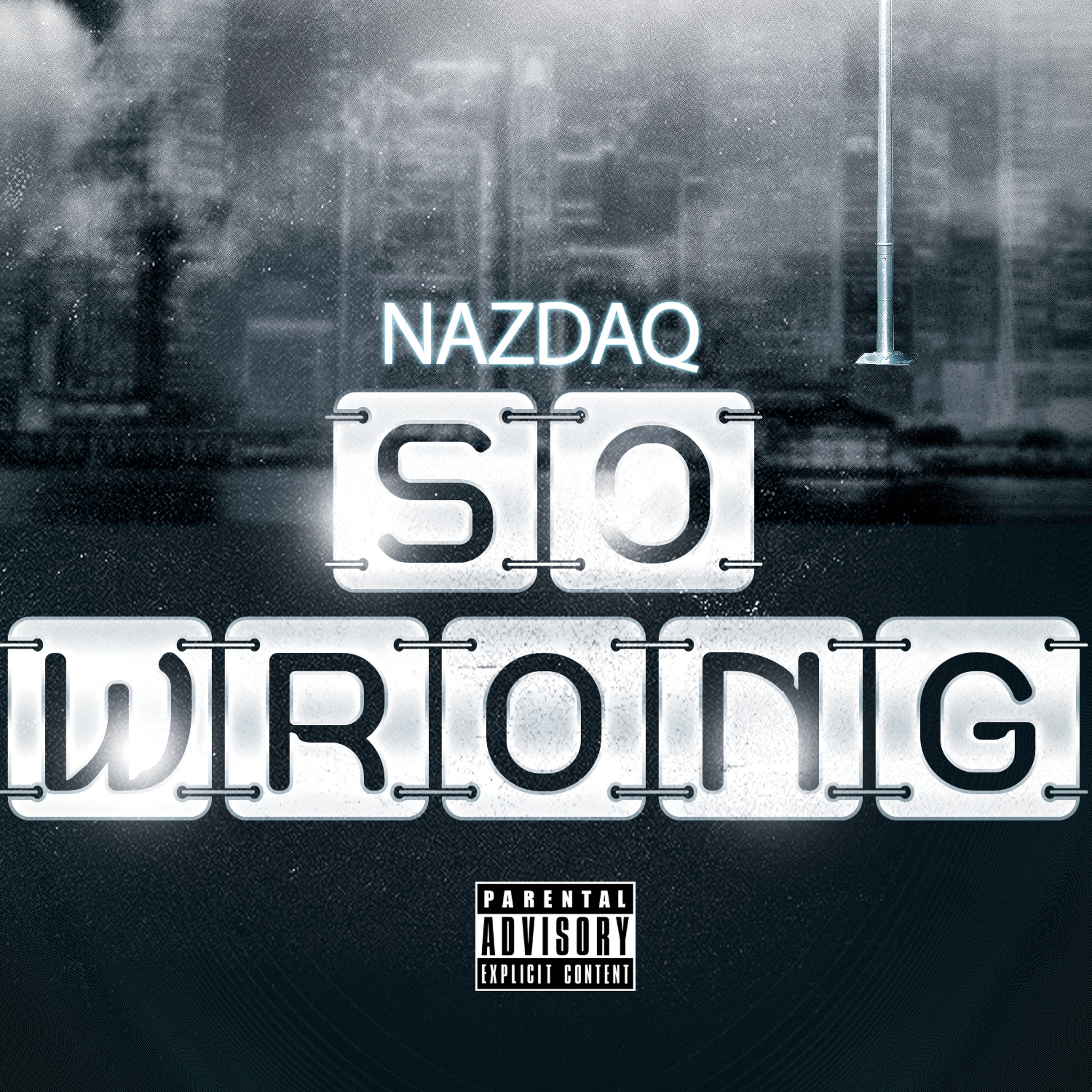 Nazdaq "So Wrong" episode artwork