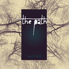 The Path (theDustRealm & The Blonde Brothers) > FREE DOWNLOAD!