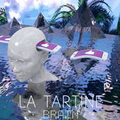 LA TARTINE - Brain