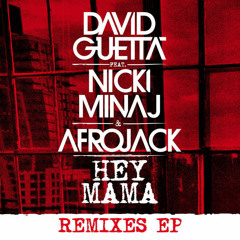 David Guetta - Hey Mama ft. Nicki Minaj & Afrojack (TARO MIZOTE of Amortellus Remix)