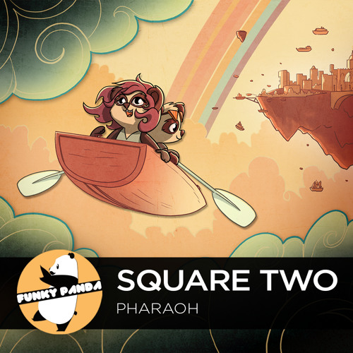 Prog.HOUSE || Square Two - Pharaoh