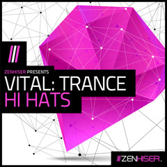 Vital Trance Hi Hats - 290 Hi Hat Samples & Loops You'll Always Use