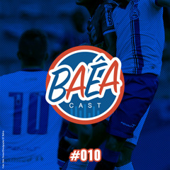 #010 Crise No Bahia? Nem Tanto, Mestre!