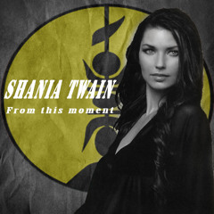 @From This Moment@ Shania Twain reggae Mix