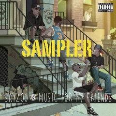 Music For My Friends ALBUM SAMPLER