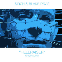 Sirch & Blake Davis - Hellraiser (Original Mix) [Free download link in description]
