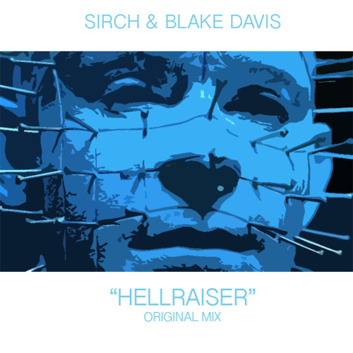 Sirch & Blake Davis - Hellraiser (Original Mix) [Free download link in description]