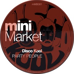 mMB081 : Disco Kool - Party People (Original Mix)