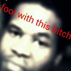 Fool with this bitch mr getright at Eastover sc