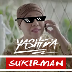 Yashida - Sukirman [FREE DOWNLOAD IN DESCRIPTION]