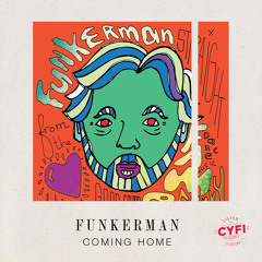 Funkerman - Coming Home