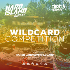 Hard Island 2015 Dirty Worx Wildcard By P - Bass