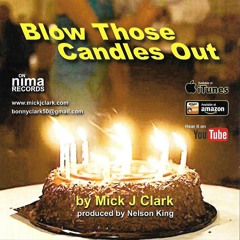BLOW THOSE CANDLES OUT