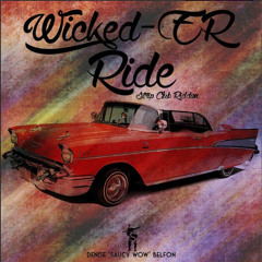 WickedER Ride