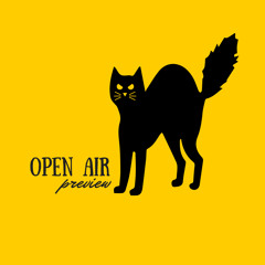 OPEN AIR PREVIEW