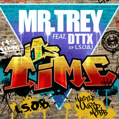 It's Time Feat. DTTX Of LSOB (Electric Funk Remix)