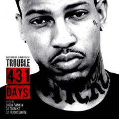 Trouble - Shit Crazy ft Yfn Lucci