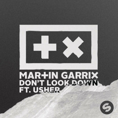 Martin Garrix & Usher - Don't Look Down (GR8 Tropical Remix)
