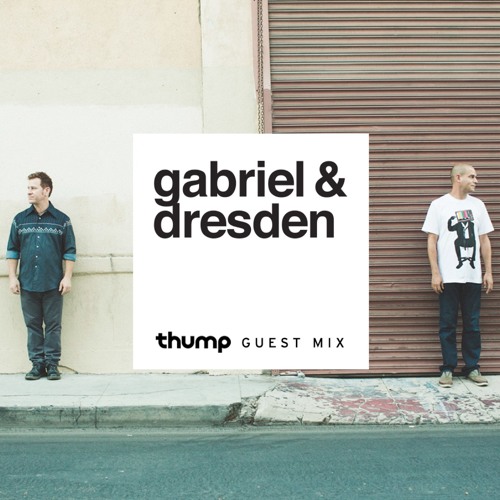 Gabriel & Dresden "Classics-Only" Guest Mix