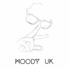 Moody Uk Weekly Mix: Episode 1