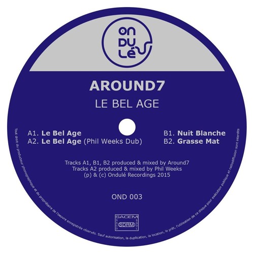 Around7 - Le Bel Age (Phil Weeks Dub)