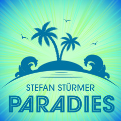 Stefan Stürmer - Paradies [Preview]