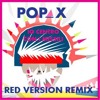 pop-x-io-centro-con-i-missili-red-version-remix-free-download-red-version
