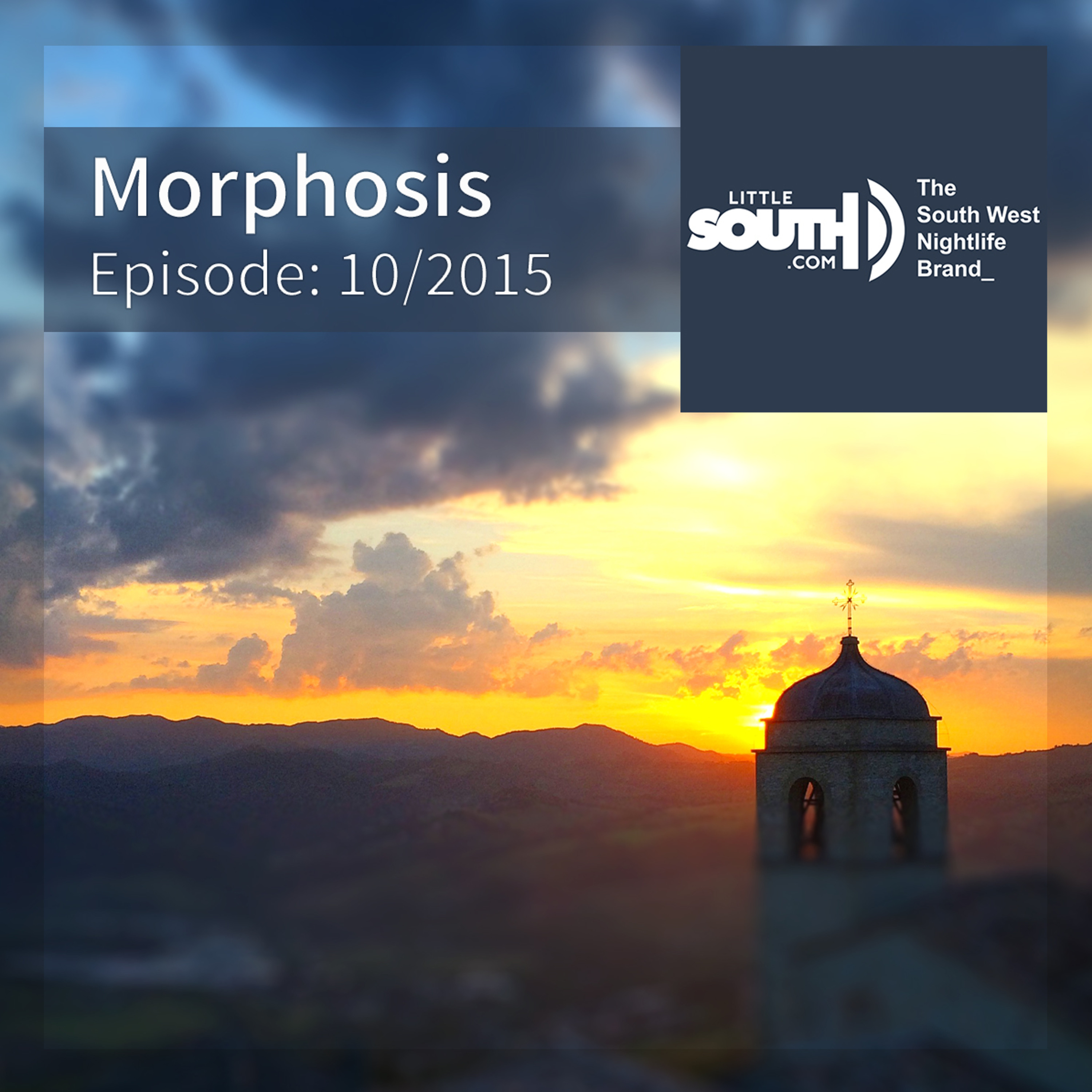 Episode 10/2015 - Morphosis - Littlesouth podcasts episode artwork