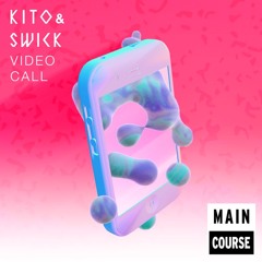 Kito & Swick - Video Call