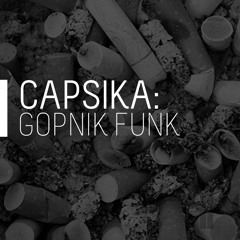 Gopnik Funk [OUT NOW on Digital Blus!]