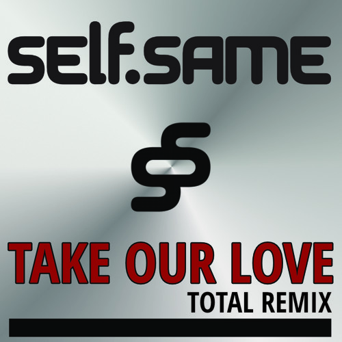 Take Our Love (And Throw it Away in One Night)TOTAL MIX feat. Christine Cahill-Reams