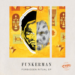 Funkerman & The Voices - Forbidden Ritual ep