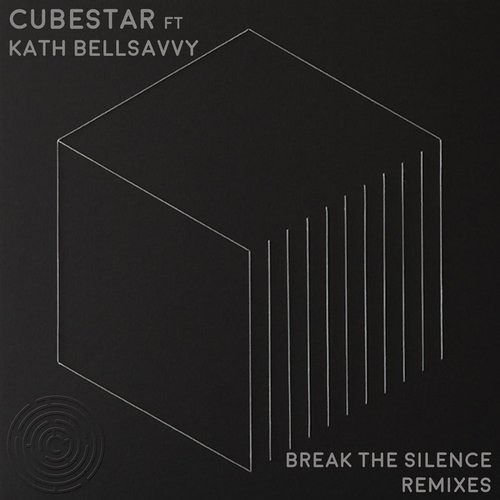 Cubestar - Break The Silence Feat. Kath Bellsavvy (rrotik Remix)