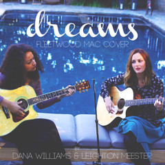 Dreams - Fleetwood Mac (cover) With Dana Williams