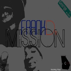 MISSION - FrankieD x Mazzi