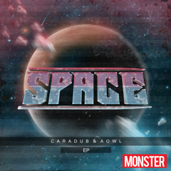 CaraDub & Aowl - Creature [Space EP]