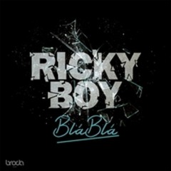 Ricky Boy - Blá Blá (2015)