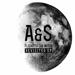 Flight To The Moon Revisited EP - A&S 009