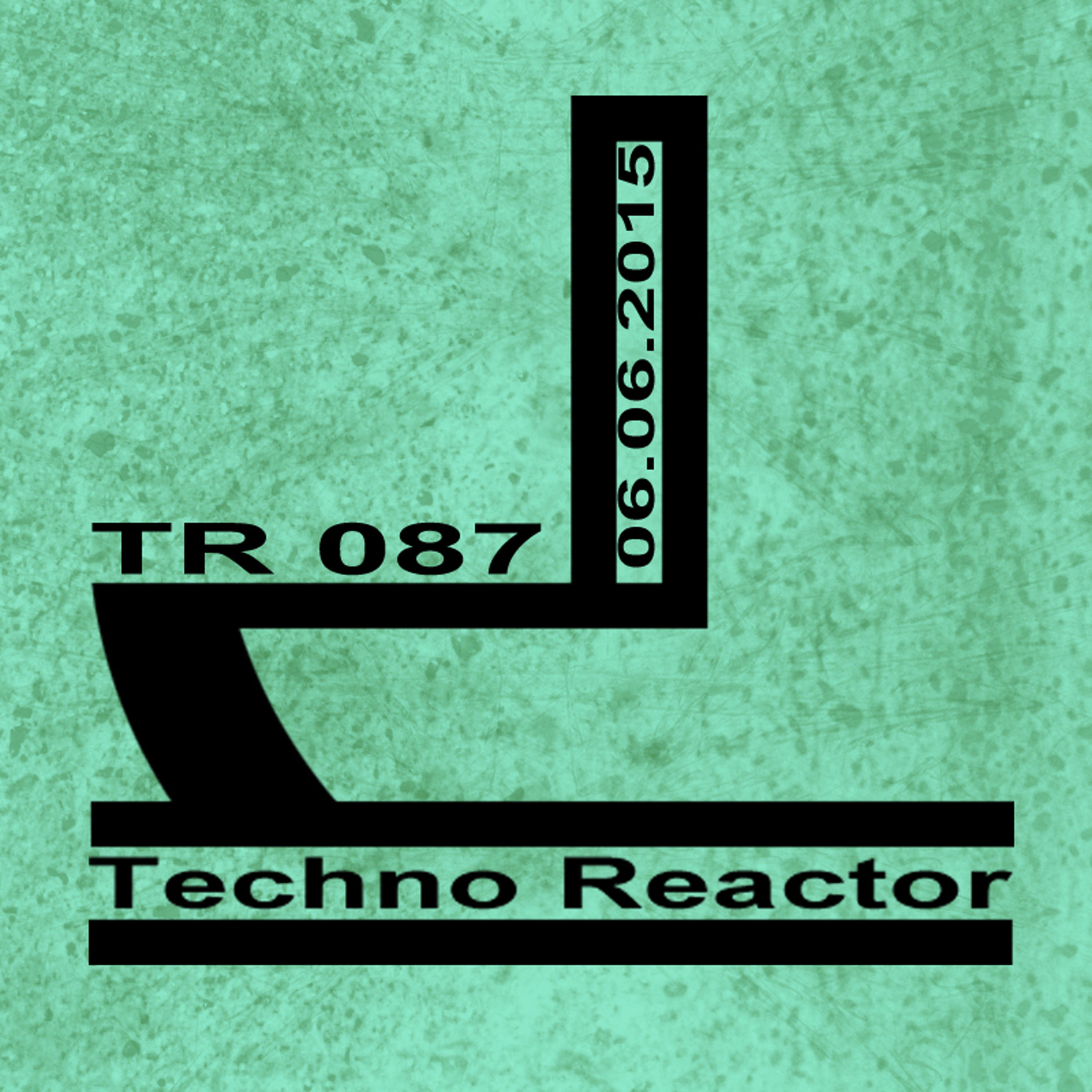 TR-087-Juergen-Lapuse-Techno-Reactor episode artwork